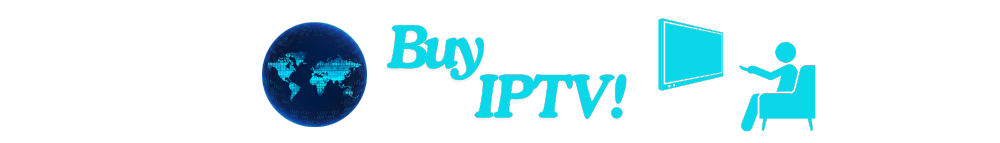 Buy IPTV : Premium IPTV Subscription 2025